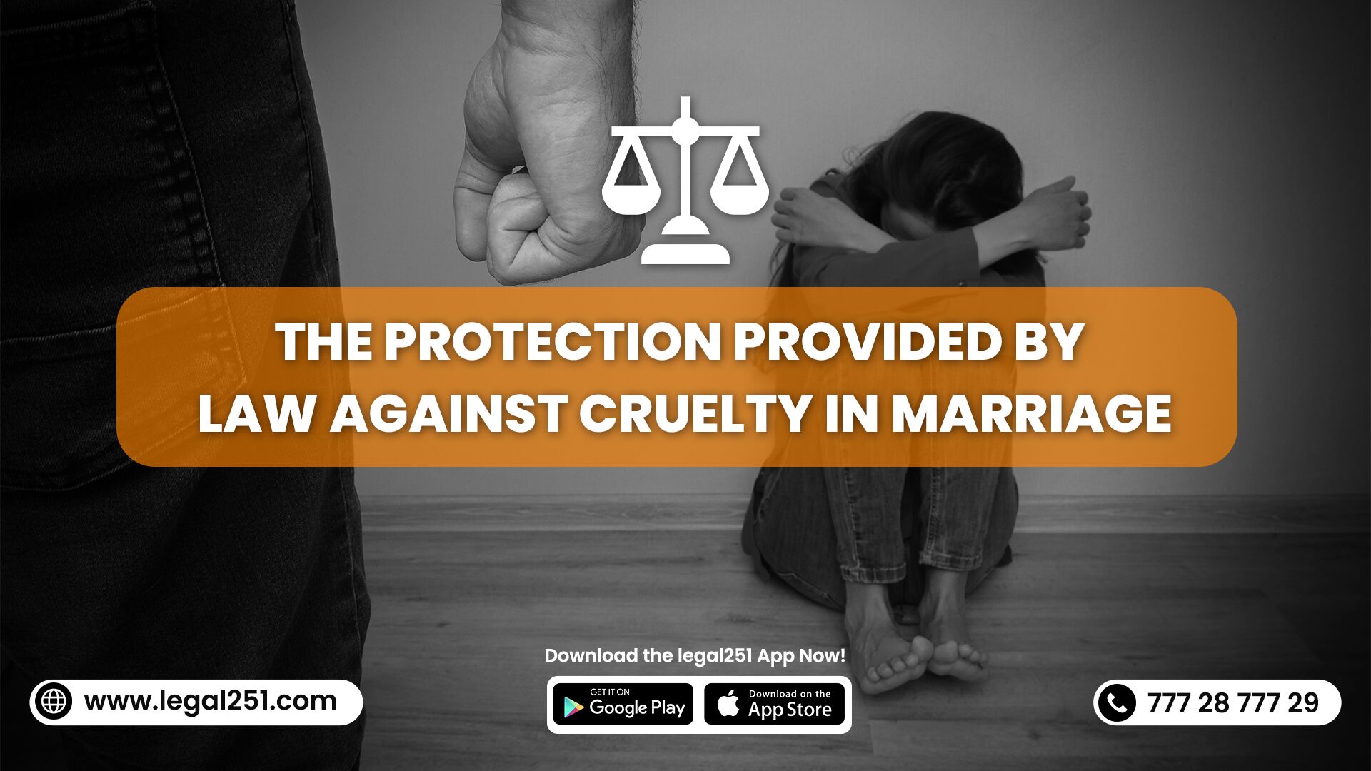 The Protection Provided by Law Against Cruelty in Marriage